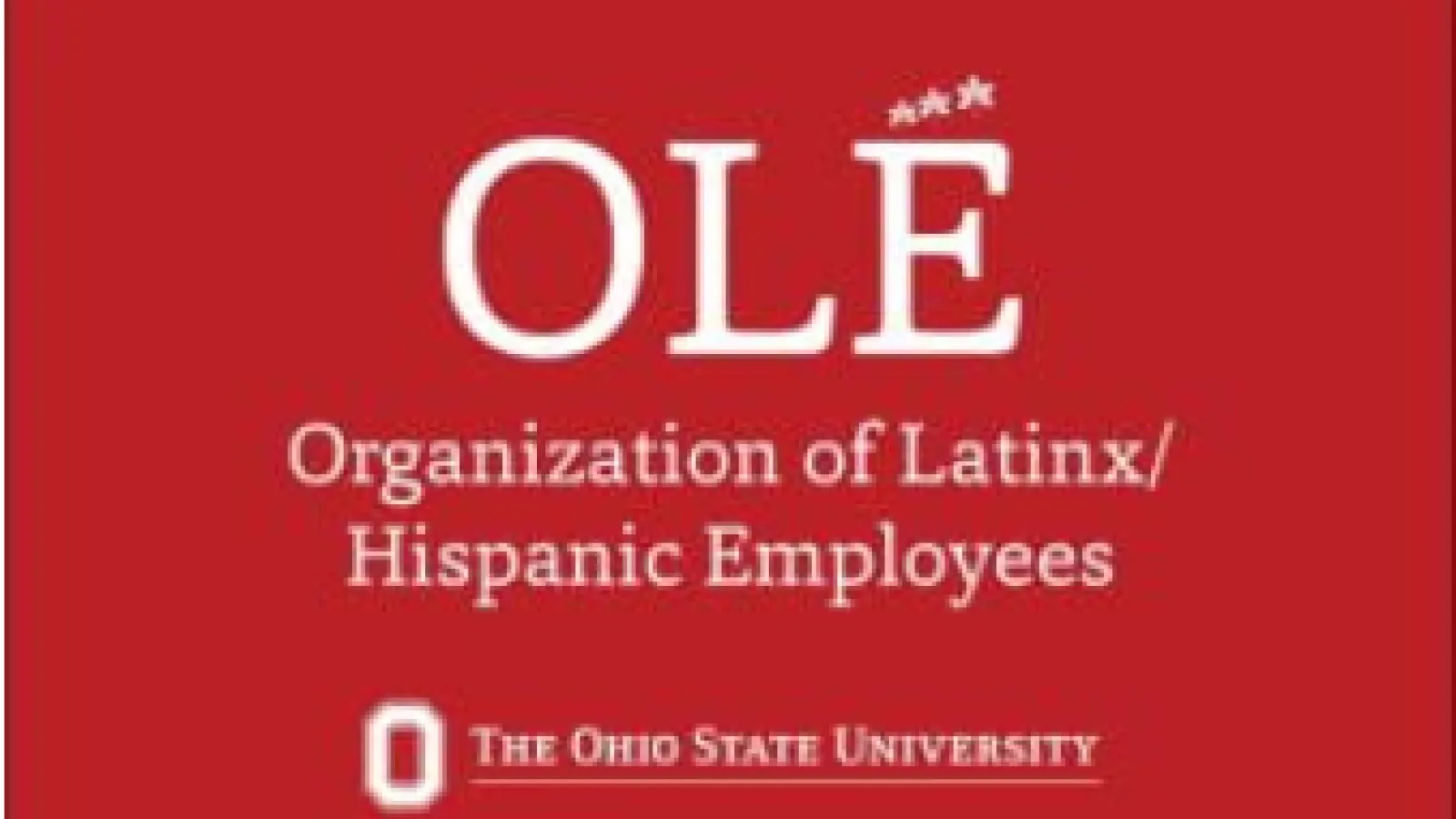 Organization of Latinx/Hispanic Employees (OLÉ) Logo